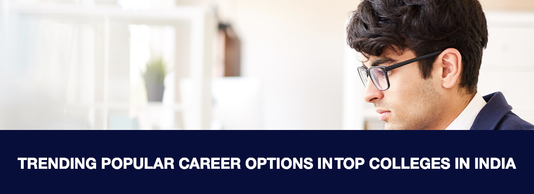 Trending Popular Career Options in India - AdmissionLelo